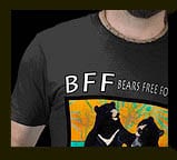 BFF…Bears Free Forever…new video and designs